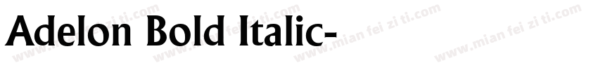 Adelon Bold Italic字体转换